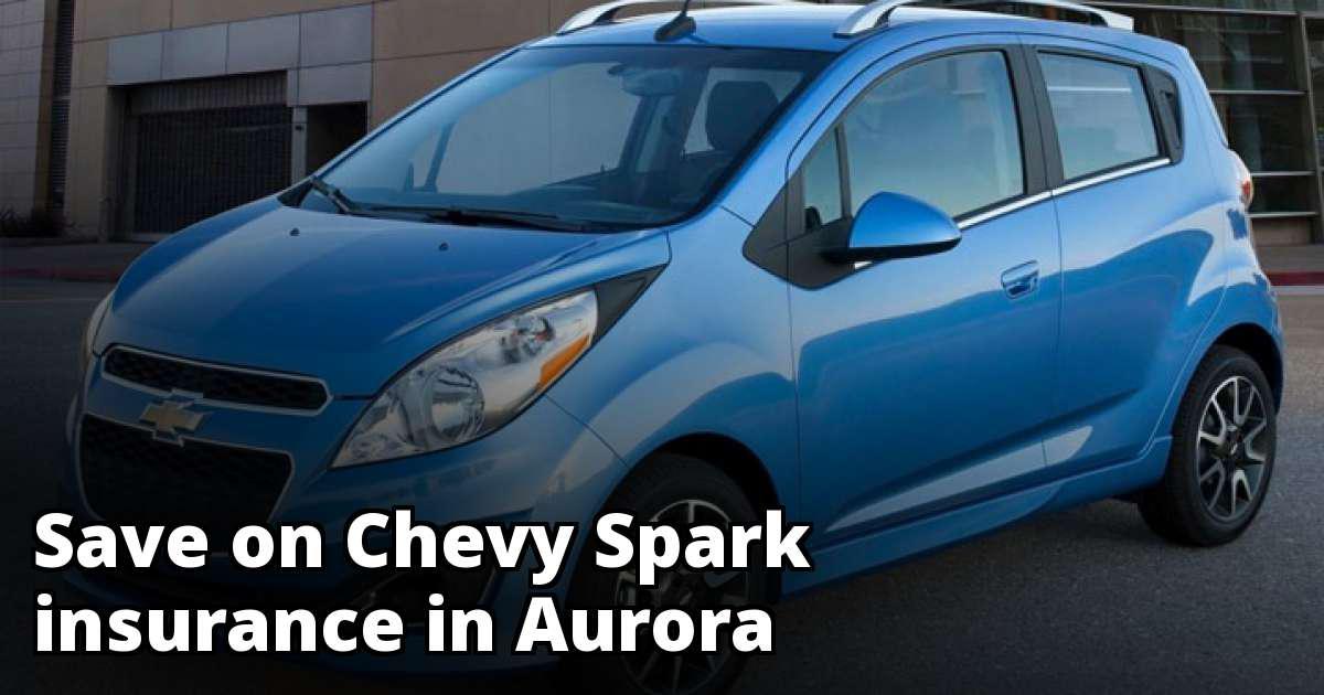 Cheapest Insurance Rate Quotes for a Chevy Spark in Aurora